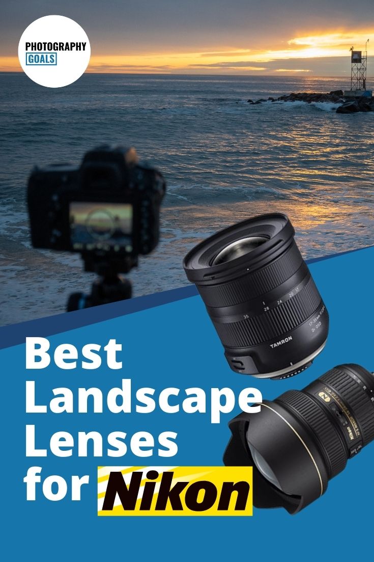 5 Best Landscape Lenses For Nikon in 2021