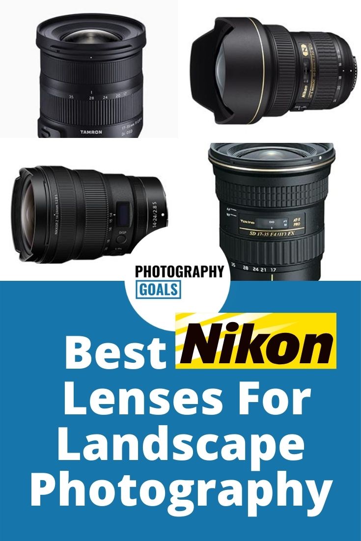 5 Best Landscape Lenses For Nikon in 2021